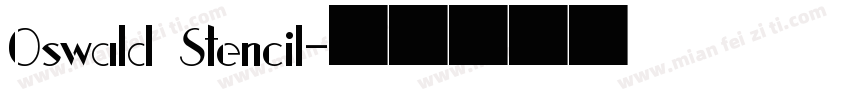 0swald Stencil字体转换